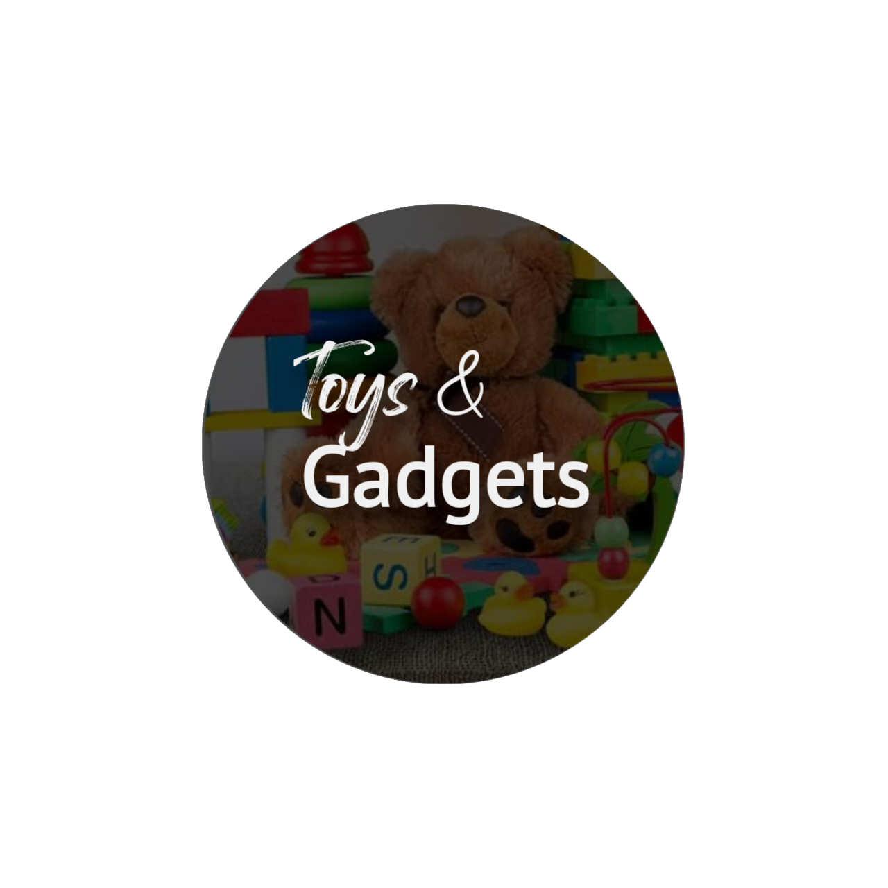 Toys & Gadgets